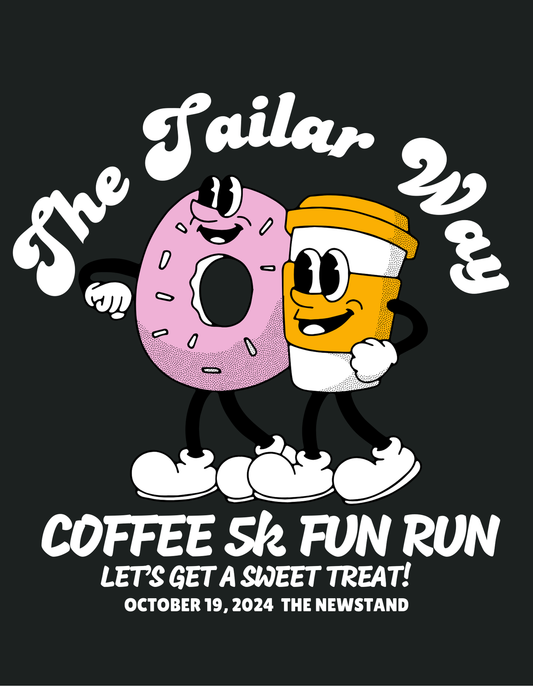 PRE-ORDER: Coffee 5k Fun Walk/Run  T-Shirt - Sat, Oct 19th 8am